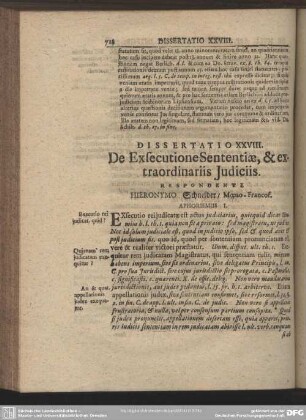 Dissertatio XXVIII. De Exsecutione Sententiae, & extraordinariis Judiciis. Respondente Hieronymo Schneider, Moeno-Francof