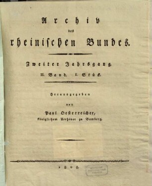 Archiv des Rheinischen Bundes. 2. 1808, 2. Band, 1. Stück