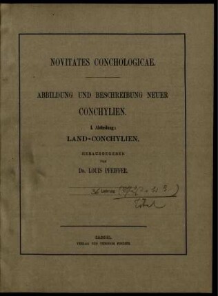 Novitates conchologicae. Abbildung und Beschreibung neuer Conchylien I. Abtheilung: Land-Conchylien. 36. Lieferung.