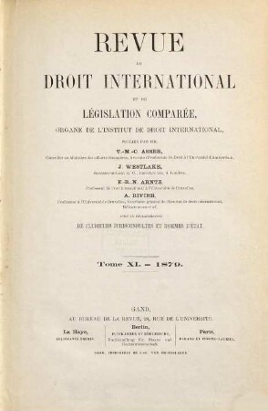 Revue de droit international et de législation comparée. 11, 11. 1879