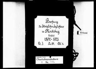 Bewohnung des königlichen Jagdschlosses zu Moritzburg, Band 1