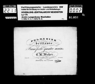 Carl Maria von Weber (1786-1826): Polonoise / brillante / pour le / Pianoforte à quatre mains / composée par / C.M. de Weber / Oeuvre 72 Hambourg chez A. Cranz Besitzvermerk: Feodora