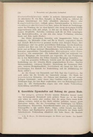 B. Gewerbliche Eigenschaften und Nutzung der ganzen Rinde.
