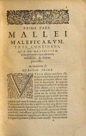 Mallevs Maleficarvm : Ex Variis Avctoribvs concinnatus, & in tres Tomos distinctus: Qvorvm Postremvs, Qvi Fvstis Daemonvm Inscribitvr, nunc primùm reliquis adiectus est, cum Fuga Satanae, 1