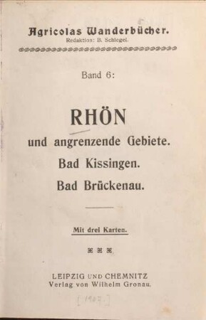 Rhön und angrenzende Gebiete : Bad Kissingen, Bad Brückenau