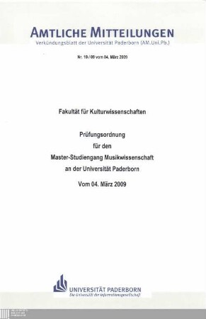 Prüfungsordnung für den Master-Studiengang Musikwissenschaft an der Universität Paderborn : vom 04. März 2009