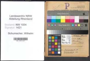 Entnazifizierung Wilhelm Schumacher , geb. 15.05.1889 (Zahnarzt)