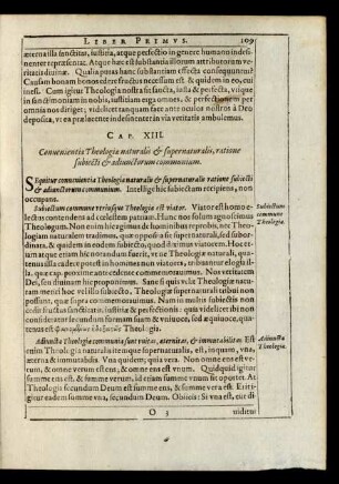 Cap. XIII.Conuenientia Theologiae naturalis & supernaturalis, ratione subiecti & adiunctorum communium.