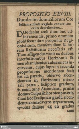 Propositio XXVIII. Duodecim domiciliorum Coelestium cuspides ex globi convexirate leviter deprehendere