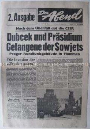 West-Berliner Tageszeitung "Der Abend" zur militärischen Intervention des Warschauer Vertrages in der CSSR