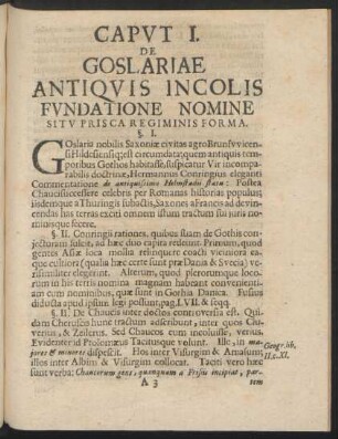Caput I. De Goslariae Antiquis Incolis Fundatione Nomine Situ Prisca Regiminis Forma.