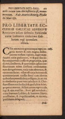 Pro Libertate Ecclesiae Gallicae Adversvs Romanam aulam defensio Parisiensis curiæ Ludouico vndecimo Gallorum regi quondam oblata
