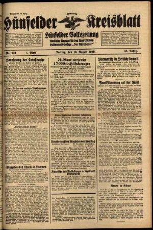 Erste Ausgabe vom Freitag, den 16. August 1940.