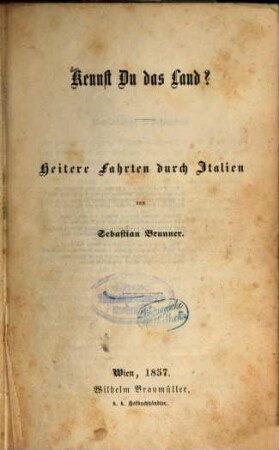 Kennst Du das Land? : heitere Fahrten durch Italien
