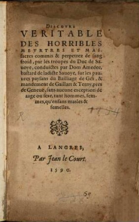 Discours des horribles meurtres commis par les troupes de Savoye