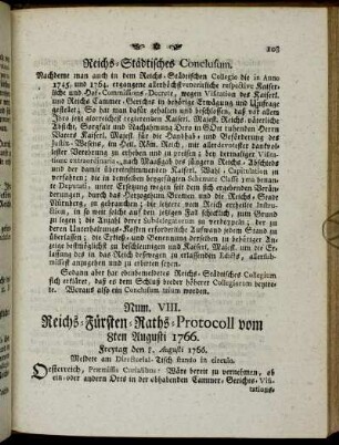 Num. VIII. Reichs-Fürsten-Raths-Protocoll vom 8ten Augusti 1766.