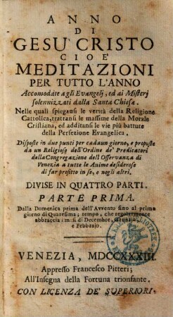 Anno Di Gesu Cristo Cioe Meditazioni Per Tutto L'Anno : ... Divise In Quattro Parti, 1