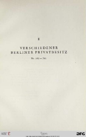 E. Verschiedener Berliner Privatbesitz (Nr. 102-341)