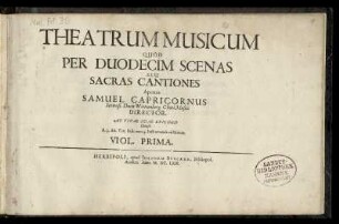 Theatrum musicum ... sacras cantiones ... Viol.[a da Gamba] Prima