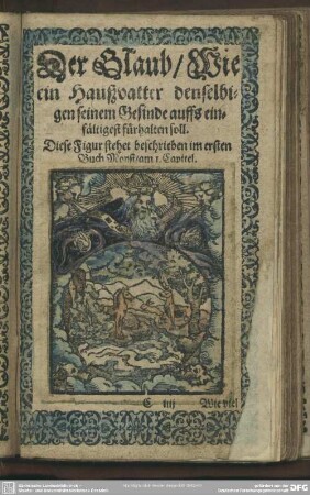Der Glaub, Wie ein Haußvatter denselbigen seinem Gesinde auffs einfältigste fürhalten soll