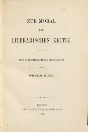 Zur Moral der literarischen Kritik : eine moralphilosophische Streitschrift
