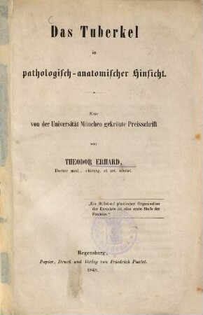 Das Tuberkel in pathologisch-anatomischer Hinsicht