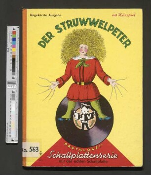 Der Struwwelpeter : mit Hörspiel