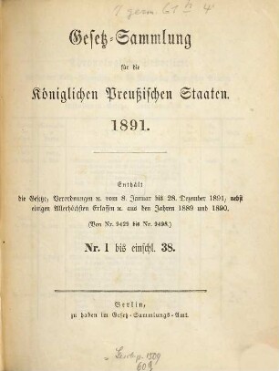 Gesetzsammlung für die Königlich-Preußischen Staaten : enthält die Verordnungen vom ... 1891