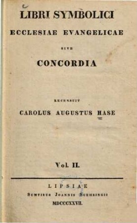 Libri symbolici ecclesiae evangelicae sive Concordia, 2