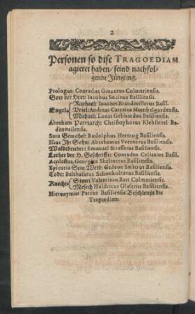 Personen so dise Tragoediam agieret haben/ seind nachfolgende Jüngling.
