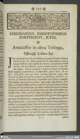 Ferdinandus Christophorus Harpprecht, Icuts. & Antecessor in alma Tubinga, Officiosiss. Lecturo Sal.