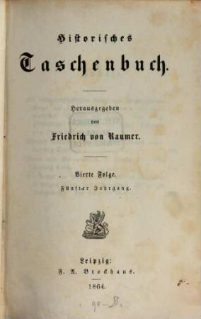 Historisches Taschenbuch. 5. 1864