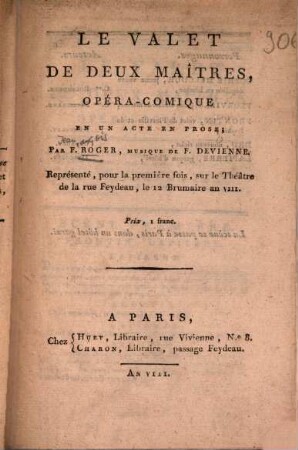 Le valet de deux maîtres : Opéra-comique en un acte en prose