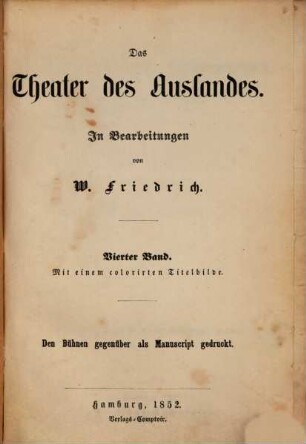Das Theater des Auslandes. 4. 1852, H. 10