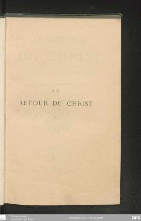 Le retour de Christ : appel aux femmes ; avec une lettre de Alexandre Dumas