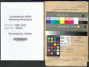 Entnazifizierung Walter Schumacher , geb. 03.03.1897 (Vermessungstechniker)