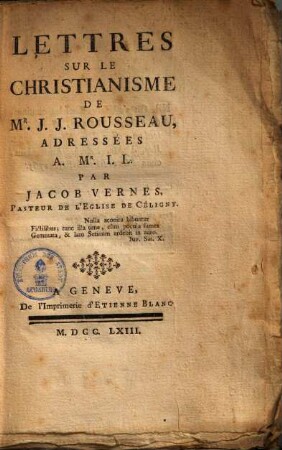 Lettres sur le Christianisme de Mr. J. J. Rousseau adressées a Mr. J. L.