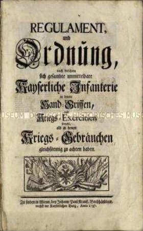 Reglement für die Kaiserlich-Österreichische Infanterie