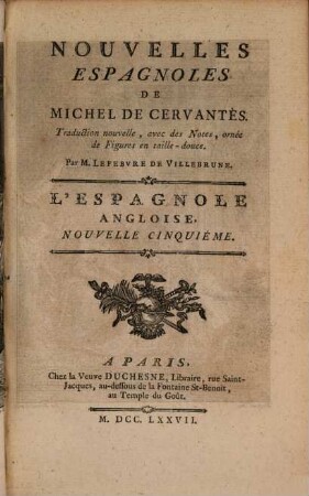 Nouvelles Espagnoles De Michel De Cervantes : Traduction nouvelle, avec des Notes, ornée de douze belles Figures. 1,5, L' Espagnole Angloise