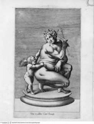 Antiquarum statuarum urbis Romae, quae in publicis privatisque locis visuntur, icones. Romae. Ex typis Laurentii Vaccarii... MDLXXXIIII., Tafel [59]: Venus in aedibus Card. Farnesij. (nach der Antike)