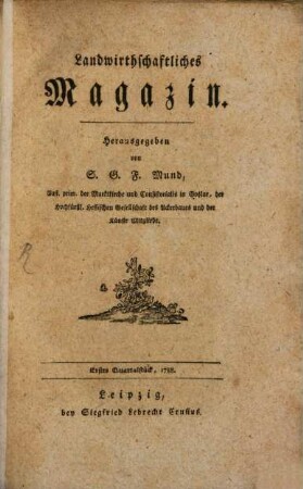 Landwirthschaftliches Magazin, 1,1. 1788