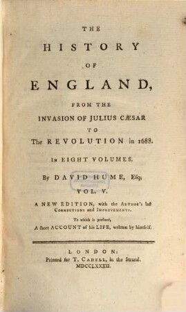The History of England from the Invasion of Julius Caesar to the Revolution in 1688. Vol. 5 (1782)