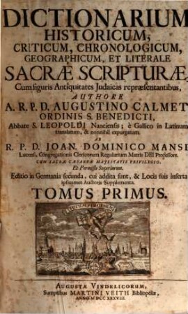Dictionarium historicum, criticum, chronologicum, geographicum et liberale Sacrae Scripturae. 1, A - L