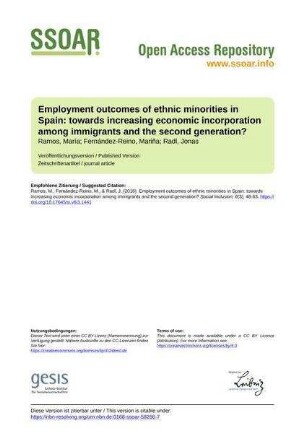 Employment outcomes of ethnic minorities in Spain: towards increasing economic incorporation among immigrants and the second generation?