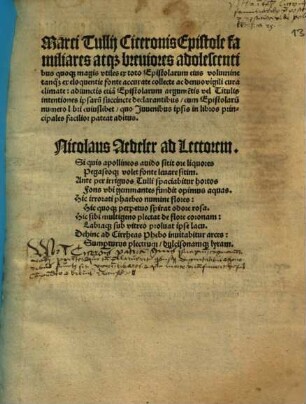 Marci Tullij Ciceronis Epistole familiares atq[ue] breuiores ...