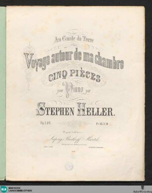 Voyage autour de ma chambre : cinq pieces pour piano; op. 140