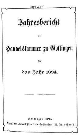 1894: Jahresbericht der Handelskammer zu Göttingen : für d. Jahr ...