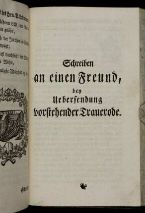 Schreiben an einen Freund, bey Uebersendung vorstehender Trauerode.