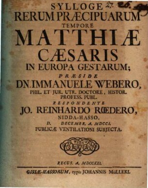 Sylloge Rerum Praecipuarum Tempore Matthiae Caesaris In Europa Gestarum
