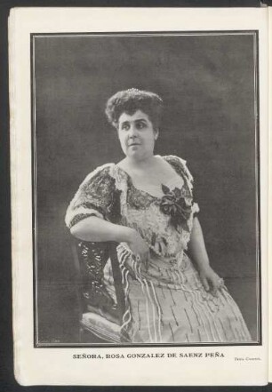 [Fotografía de] Señora Rosa González de Sáenz Peña : Foto. Courret.